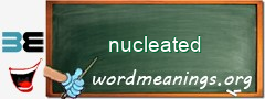 WordMeaning blackboard for nucleated